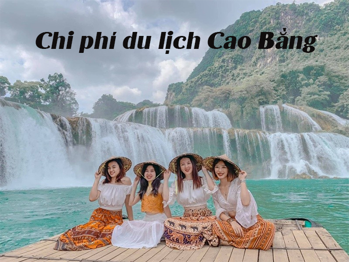 Chi phí du lịch Cao Bằng