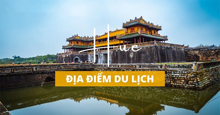 Địa điểm du lịch Huế