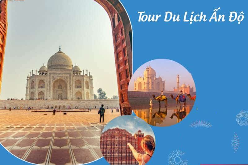 Giá tour du lịch Ấn Độ phổ biến hiện nay bao nhiêu tiền?